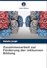 Zusammenarbeit zur Förderung der inklusiven Bildung