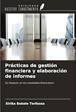 Prácticas de gestión financiera y elaboración de informes