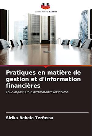 Pratiques en matière de gestion et d'information financières