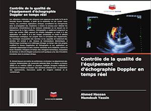 Contrôle de la qualité de l'équipement d'échographie Doppler en temps réel