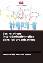 Les relations intergénérationnelles dans les organisations