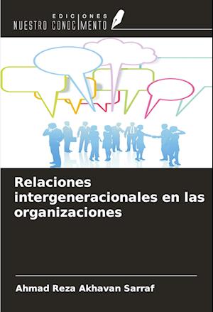 Relaciones intergeneracionales en las organizaciones