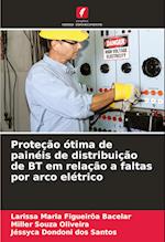 Proteção ótima de painéis de distribuição de BT em relação a faltas por arco elétrico