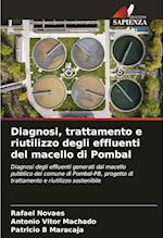 Diagnosi, trattamento e riutilizzo degli effluenti del macello di Pombal