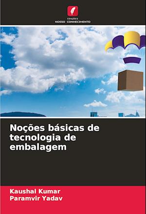 Noções básicas de tecnologia de embalagem