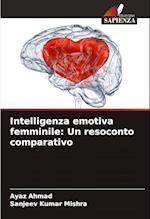 Intelligenza emotiva femminile: Un resoconto comparativo