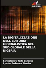 LA DIGITALIZZAZIONE DELL'EDITORIA GIORNALISTICA NEL SUD GLOBALE DELLA NIGERIA