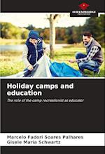 Holiday camps and education