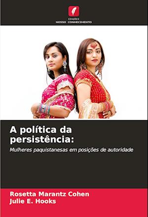 A política da persistência: