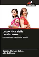 La politica della persistenza: