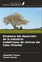 Dinámica del desarrollo de la industria sudafricana de cítricos del Cabo Oriental