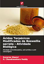 Ácidos Terpénicos Modificados de Boswellia serrata : Atividade Biológica