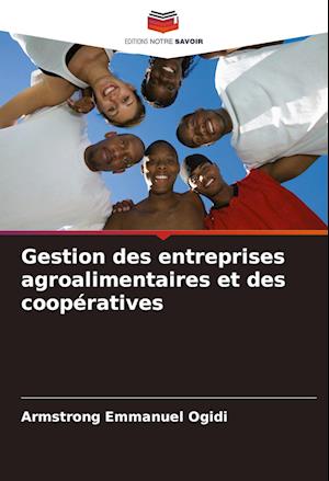 Gestion des entreprises agroalimentaires et des coopératives