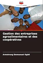 Gestion des entreprises agroalimentaires et des coopératives