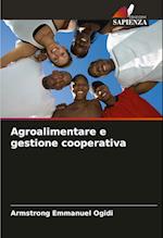 Agroalimentare e gestione cooperativa