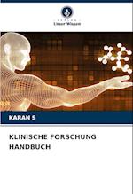 KLINISCHE FORSCHUNG HANDBUCH