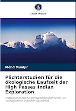 Pächterstudien für die ökologische Laufzeit der High Passes Indian Exploration