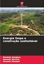 Energia limpa e construção sustentável