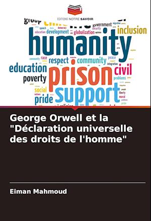 George Orwell et la "Déclaration universelle des droits de l'homme"