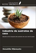 Industria de sustratos de coco