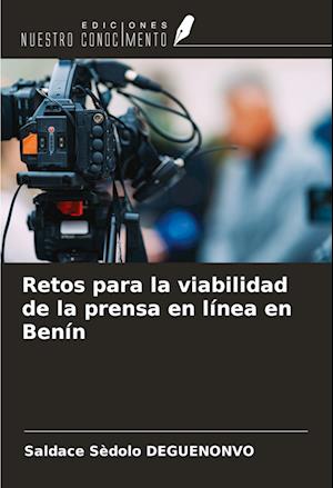 Retos para la viabilidad de la prensa en línea en Benín