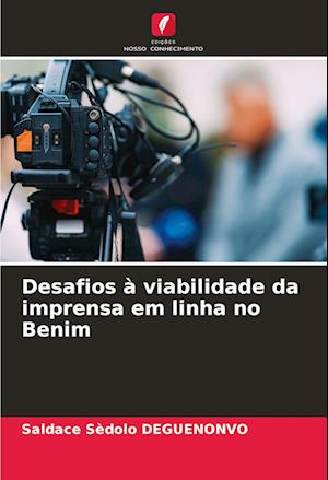 Desafios à viabilidade da imprensa em linha no Benim