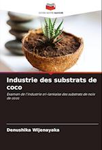 Industrie des substrats de coco