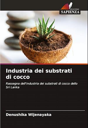 Industria dei substrati di cocco