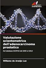 Valutazione scientometrica dell'adenocarcinoma prostatico