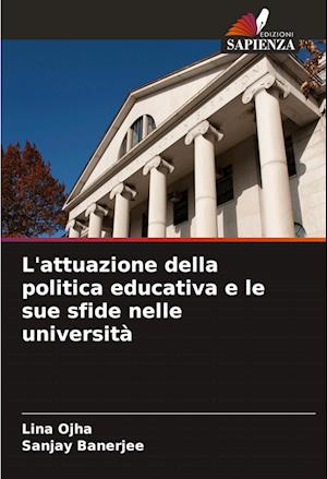 L'attuazione della politica educativa e le sue sfide nelle università