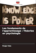 Les fondements de l'apprentissage : Théories en psychologie