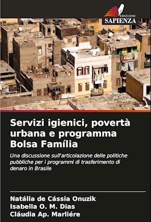 Servizi igienici, povertà urbana e programma Bolsa Família