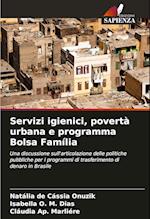 Servizi igienici, povertà urbana e programma Bolsa Família