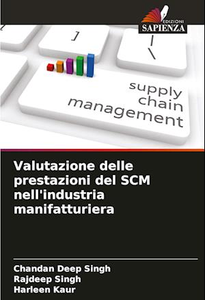 Valutazione delle prestazioni del SCM nell'industria manifatturiera