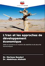 L'Iran et les approches de développement économique