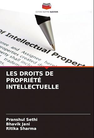 LES DROITS DE PROPRIÉTÉ INTELLECTUELLE