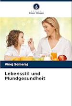 Lebensstil und Mundgesundheit