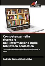 Competenza nella ricerca e nell'informazione nella biblioteca scolastica