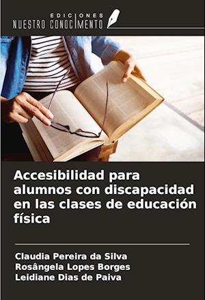 Accesibilidad para alumnos con discapacidad en las clases de educación física