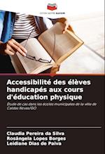 Accessibilité des élèves handicapés aux cours d'éducation physique