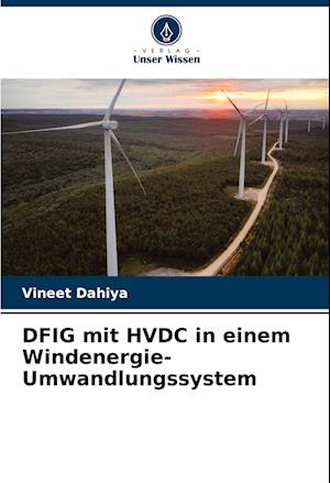 DFIG mit HVDC in einem Windenergie-Umwandlungssystem