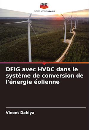 DFIG avec HVDC dans le système de conversion de l'énergie éolienne