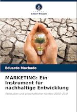 MARKETING: Ein Instrument für nachhaltige Entwicklung