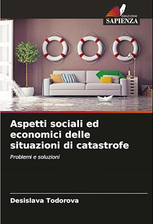 Aspetti sociali ed economici delle situazioni di catastrofe