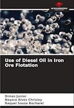 Use of Diesel Oil in Iron Ore Flotation