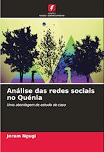 Análise das redes sociais no Quénia