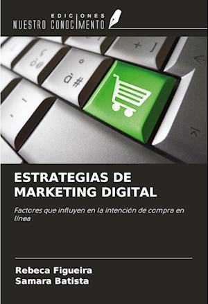 ESTRATEGIAS DE MARKETING DIGITAL