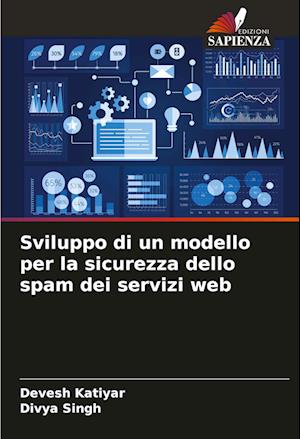 Sviluppo di un modello per la sicurezza dello spam dei servizi web