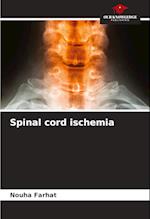 Spinal cord ischemia