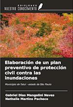 Elaboración de un plan preventivo de protección civil contra las inundaciones